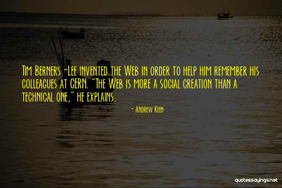 Bregmans Trail Quotes By Andrew Keen Bregmans Trail Quotes By Andrew Keen