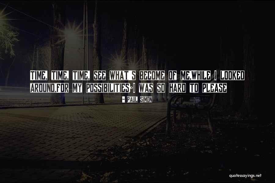 Bregmans Trail Quotes By Paul Simon Bregmans Trail Quotes By Paul Simon