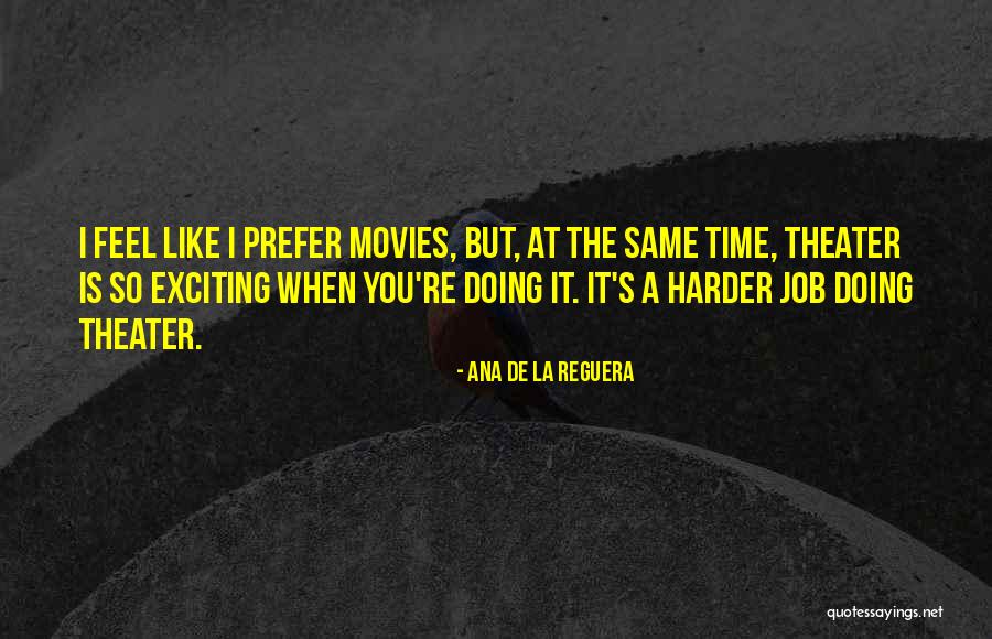 Breidenbach Onalaska Quotes By Ana De La Reguera Breidenbach Onalaska Quotes By Ana De La Reguera