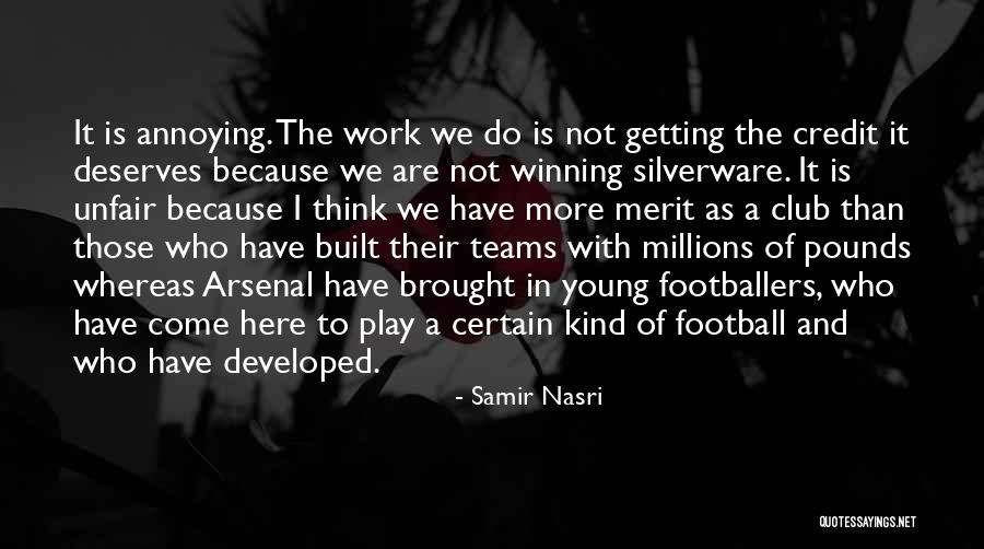 Breidenbach Wellness Quotes By Samir Nasri Breidenbach Wellness Quotes By Samir Nasri