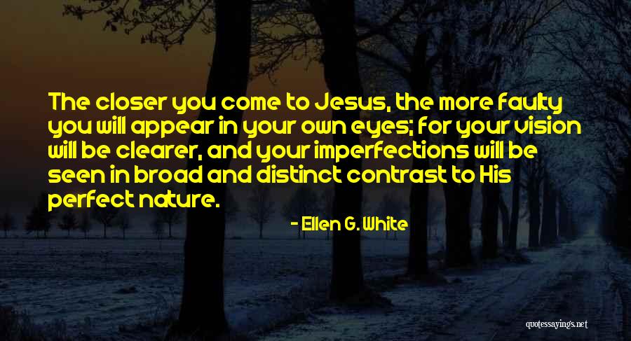 Breidenstein Georg Quotes By Ellen G. White Breidenstein Georg Quotes By Ellen G. White
