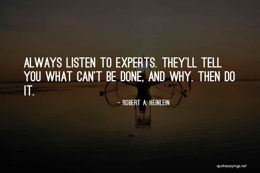 Breidy Home Quotes By Robert A. Heinlein Breidy Home Quotes By Robert A. Heinlein