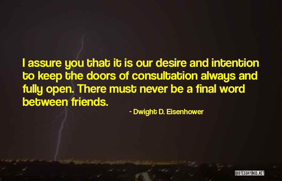 Breier Quotes By Dwight D. Eisenhower Breier Quotes By Dwight D. Eisenhower