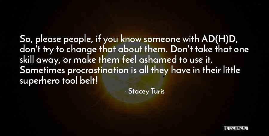 Breijo Marquez Quotes By Stacey Turis Breijo Marquez Quotes By Stacey Turis