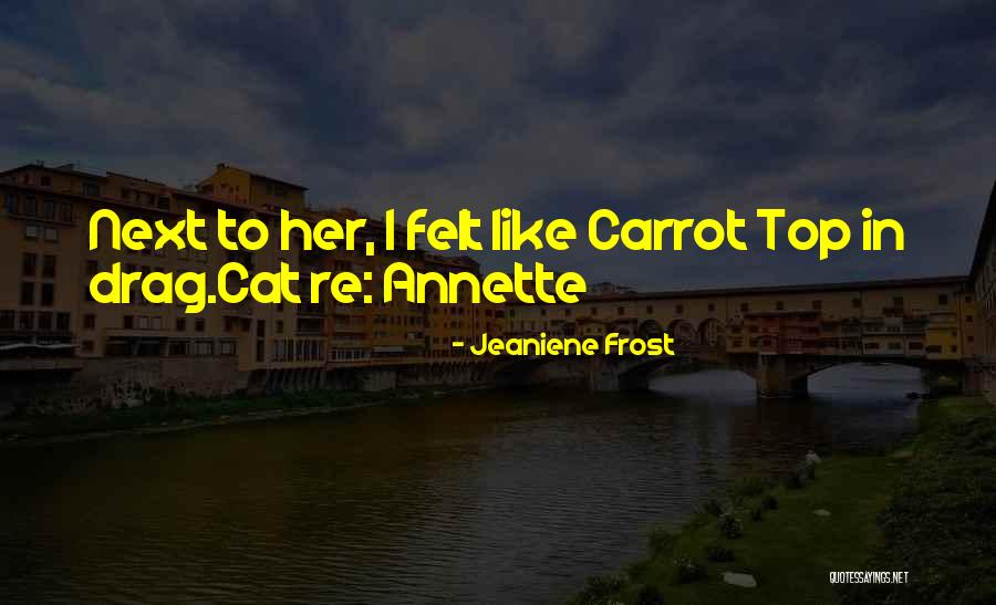 Breiman Statistics Quotes By Jeaniene Frost