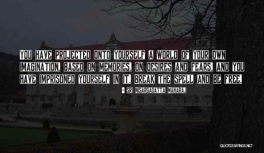 Breindel Yiddish Quotes By Sri Nisargadatta Maharaj Breindel Yiddish Quotes By Sri Nisargadatta Maharaj