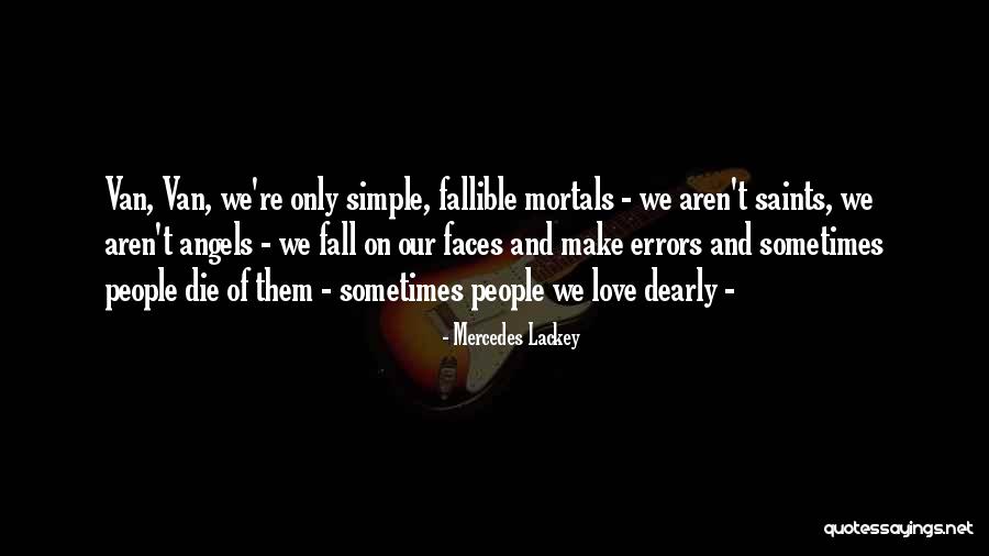 Breinholt Quotes By Mercedes Lackey Breinholt Quotes By Mercedes Lackey