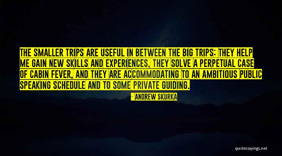 Breining Institute Quotes By Andrew Skurka Breining Institute Quotes By Andrew Skurka