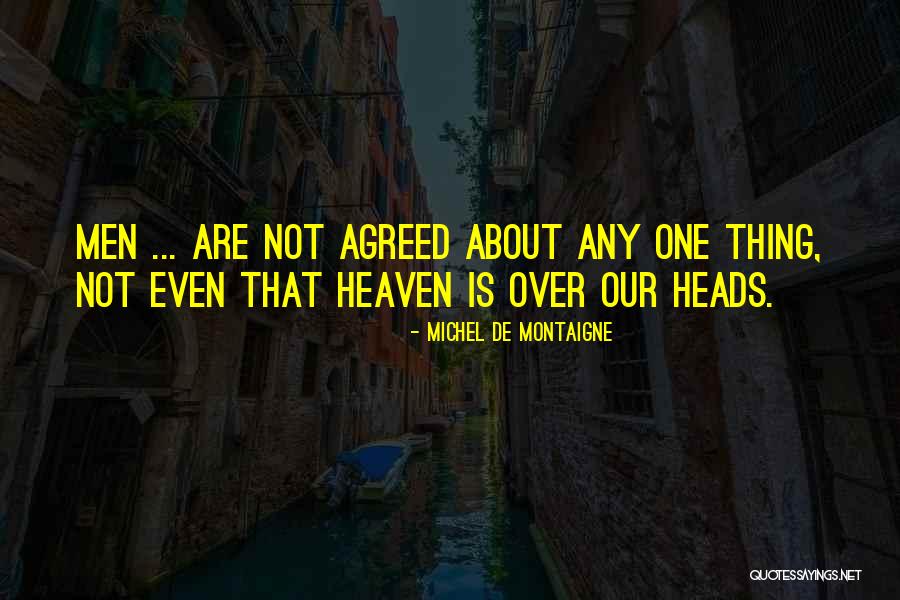 Breir Island Quotes By Michel De Montaigne Breir Island Quotes By Michel De Montaigne
