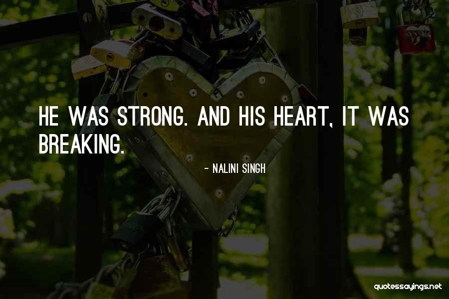 Breisch High School Quotes By Nalini Singh Breisch High School Quotes By Nalini Singh