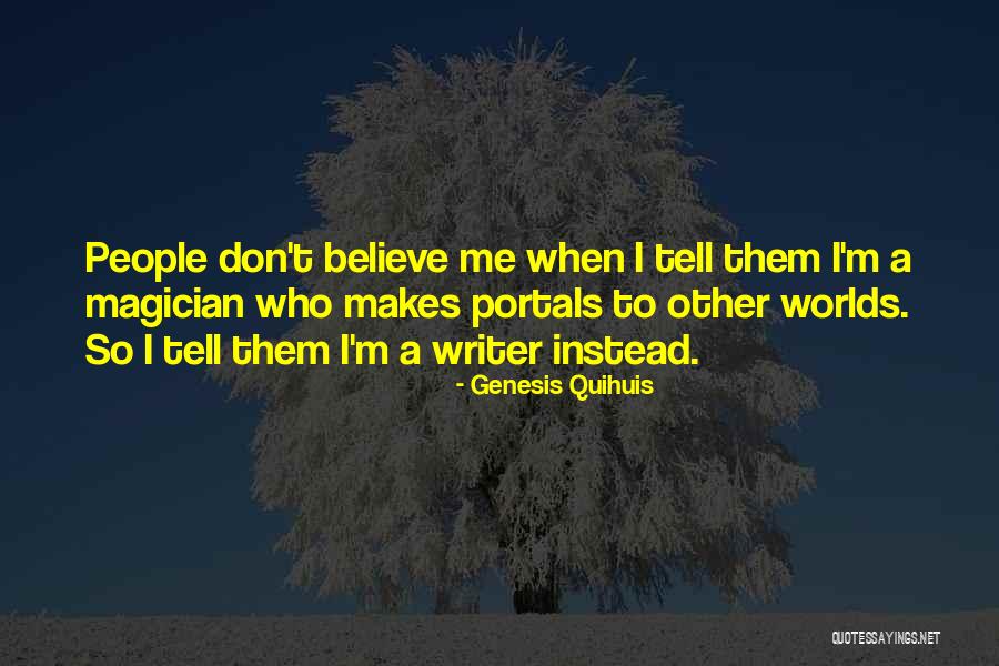 Breisch Williams Quotes By Genesis Quihuis Breisch Williams Quotes By Genesis Quihuis