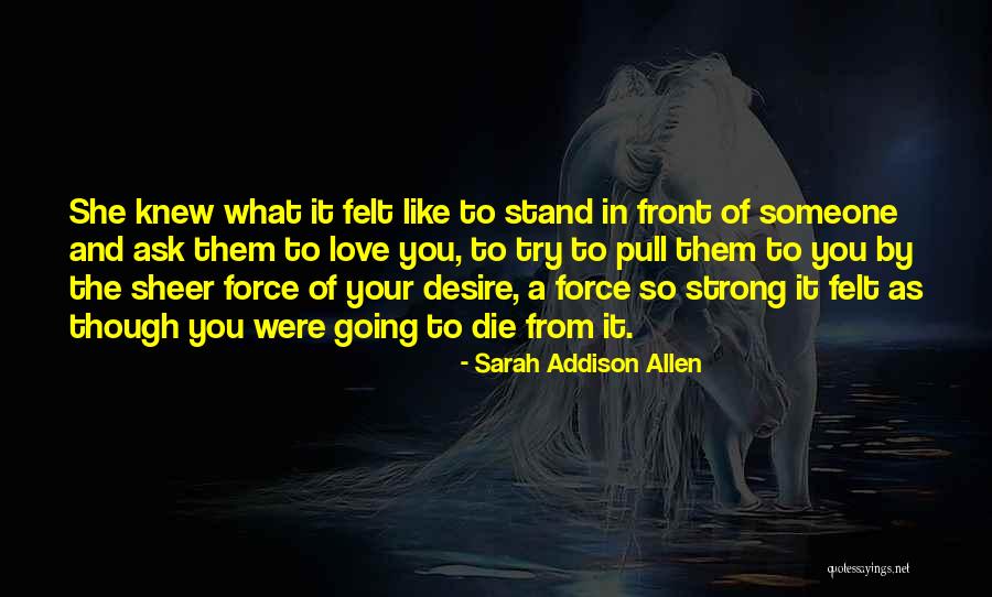Breitenfeld Battle Quotes By Sarah Addison Allen Breitenfeld Battle Quotes By Sarah Addison Allen