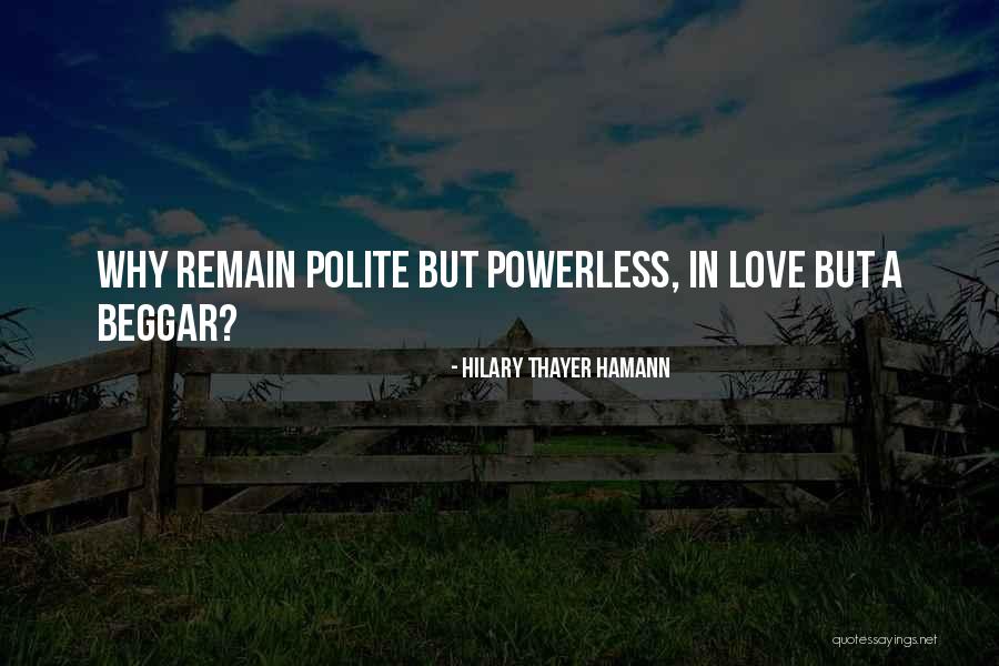 Breitenfeldt Quotes By Hilary Thayer Hamann Breitenfeldt Quotes By Hilary Thayer Hamann