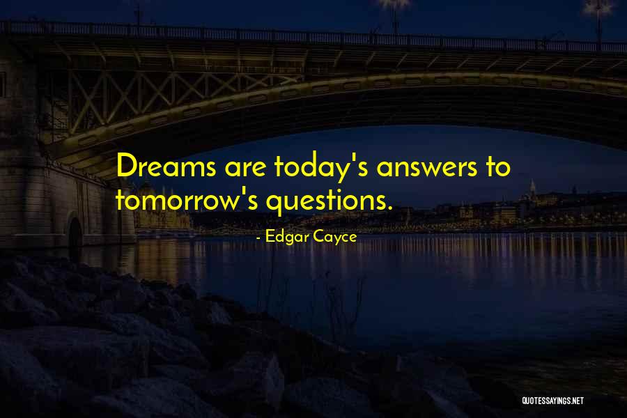 Breiter Weg Quotes By Edgar Cayce Breiter Weg Quotes By Edgar Cayce