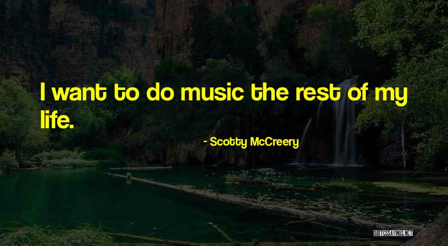 Breitkopf Js Quotes By Scotty McCreery Breitkopf Js Quotes By Scotty McCreery