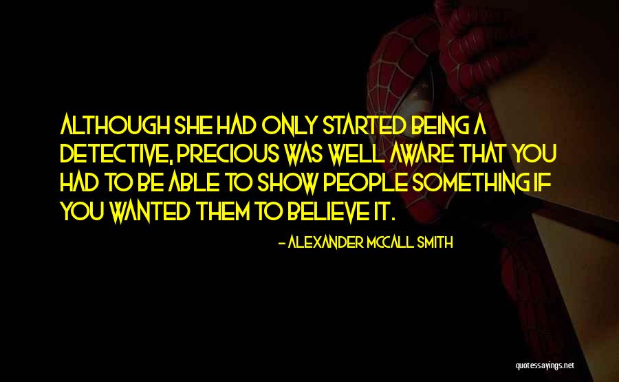Breitwieser Quotes By Alexander McCall Smith Breitwieser Quotes By Alexander McCall Smith