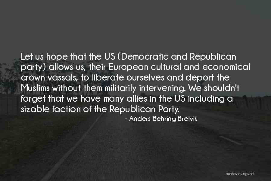 Breivik Anders Quotes By Anders Behring Breivik Breivik Anders Quotes By Anders Behring Breivik