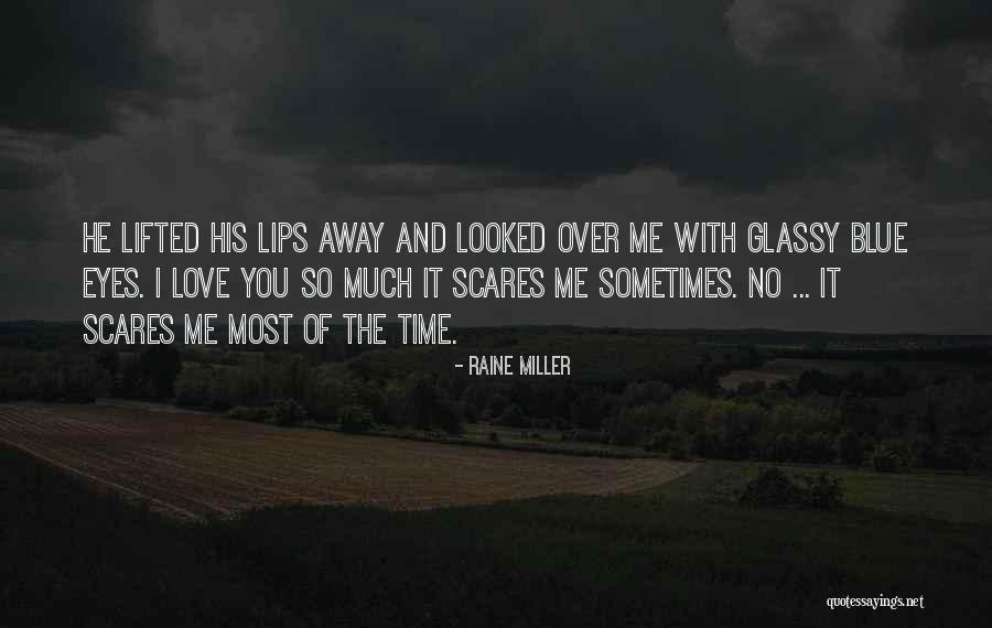 Brejlova Abeceda Quotes By Raine Miller Brejlova Abeceda Quotes By Raine Miller