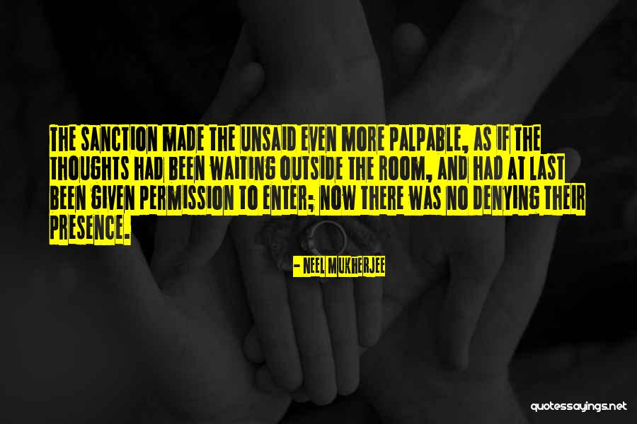 Breker Quotes By Neel Mukherjee Breker Quotes By Neel Mukherjee