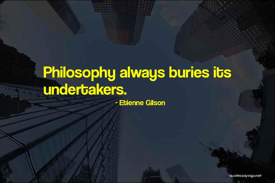 Brekkuborg Quotes By Etienne Gilson Brekkuborg Quotes By Etienne Gilson