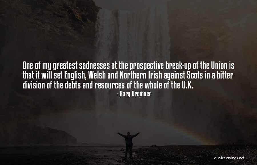 Bremner Quotes By Rory Bremner Bremner Quotes By Rory Bremner