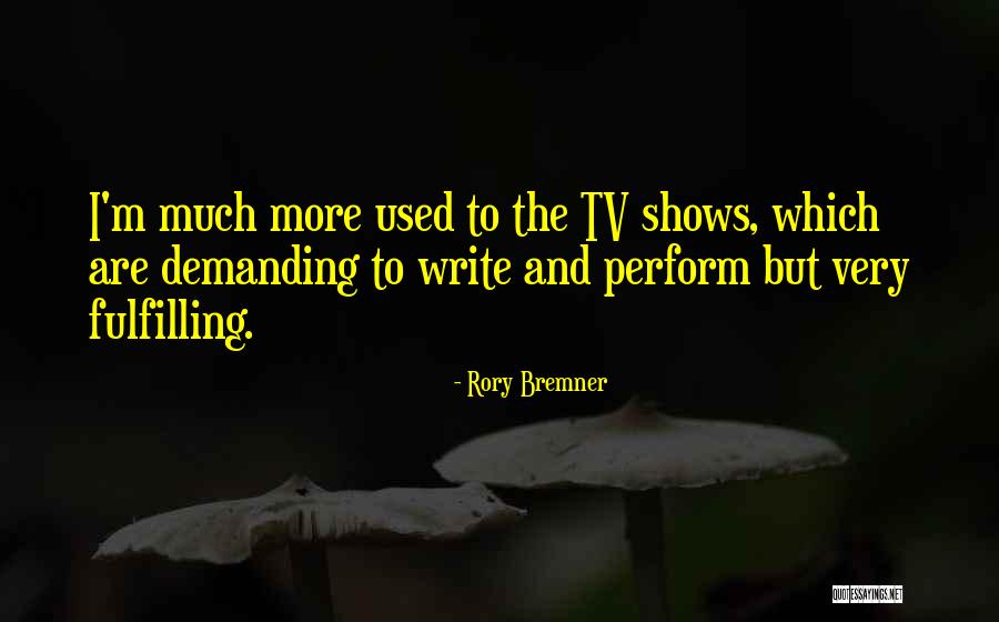 Bremner Quotes By Rory Bremner Bremner Quotes By Rory Bremner