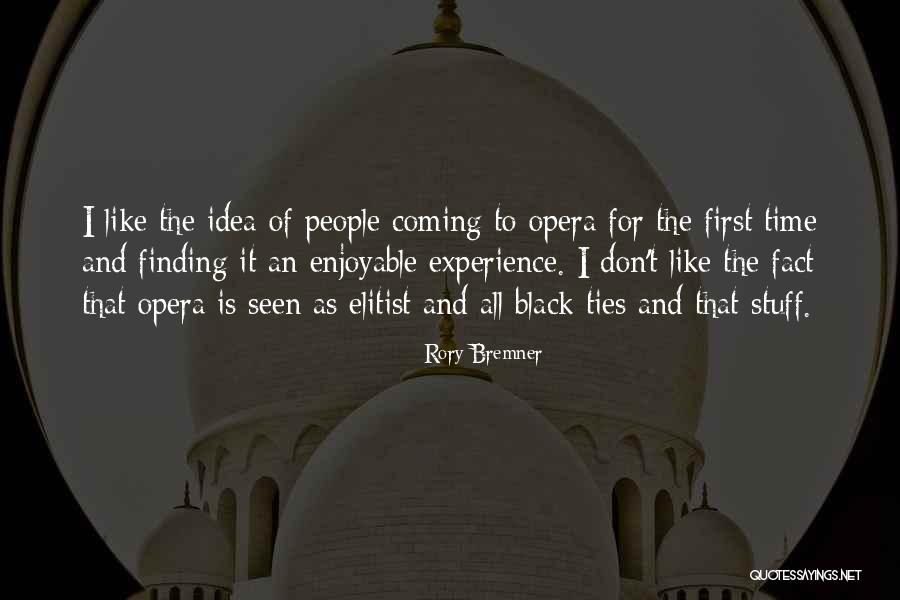 Bremner Quotes By Rory Bremner Bremner Quotes By Rory Bremner