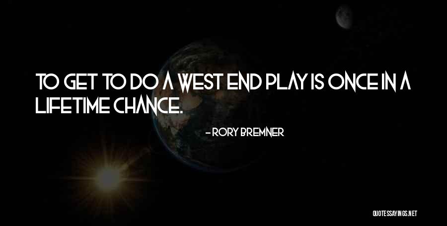 Bremner Quotes By Rory Bremner Bremner Quotes By Rory Bremner
