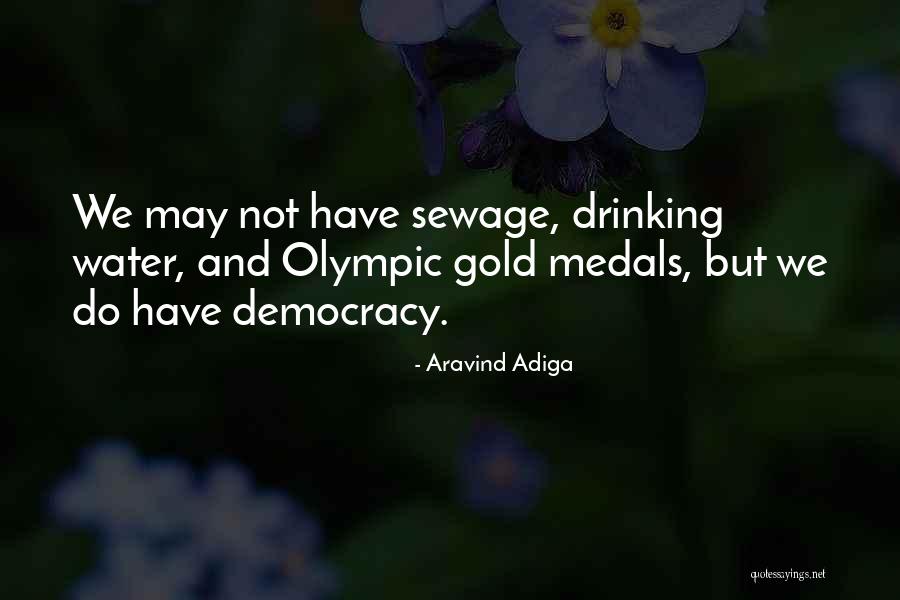 Bremser Ave Quotes By Aravind Adiga Bremser Ave Quotes By Aravind Adiga