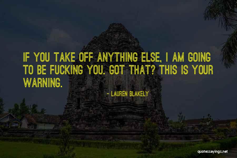 Bremser Ave Quotes By Lauren Blakely Bremser Ave Quotes By Lauren Blakely