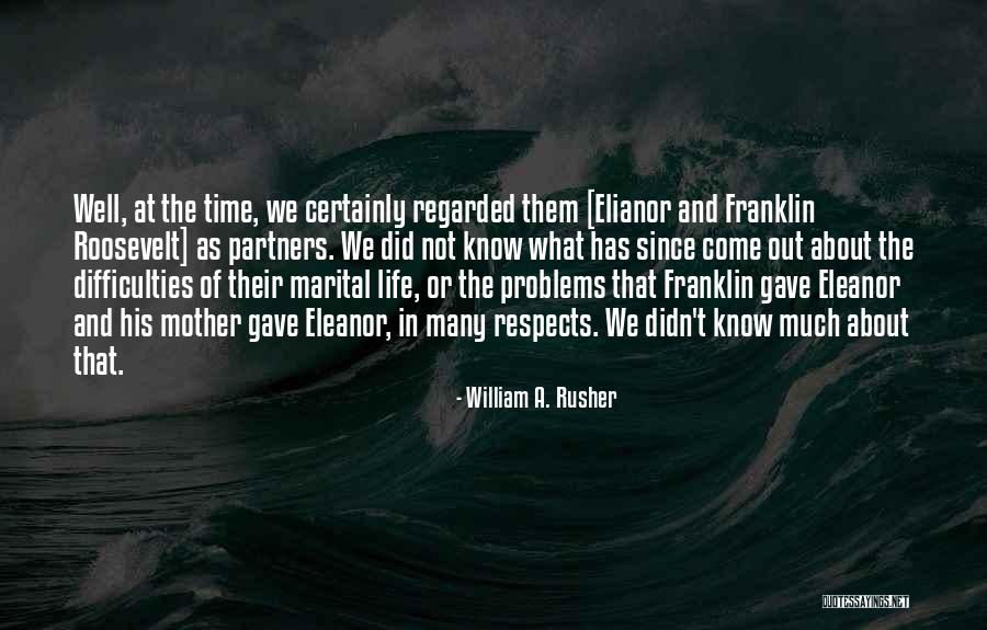 Bremser Ave Quotes By William A. Rusher Bremser Ave Quotes By William A. Rusher