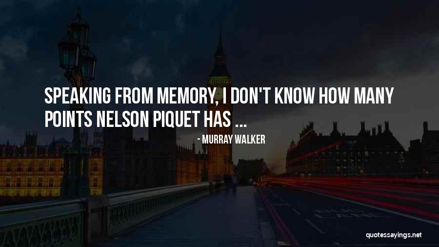 Brenae Perkins Quotes By Murray Walker