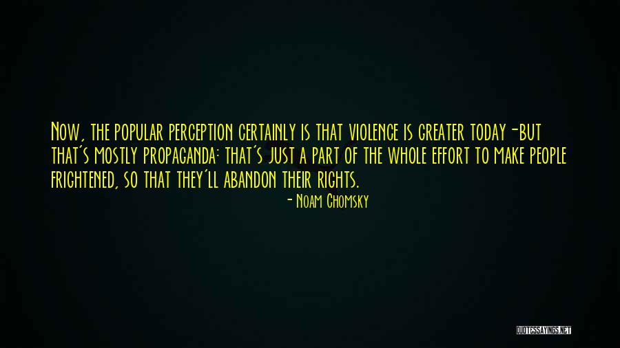 Brenae Perkins Quotes By Noam Chomsky Brenae Perkins Quotes By Noam Chomsky