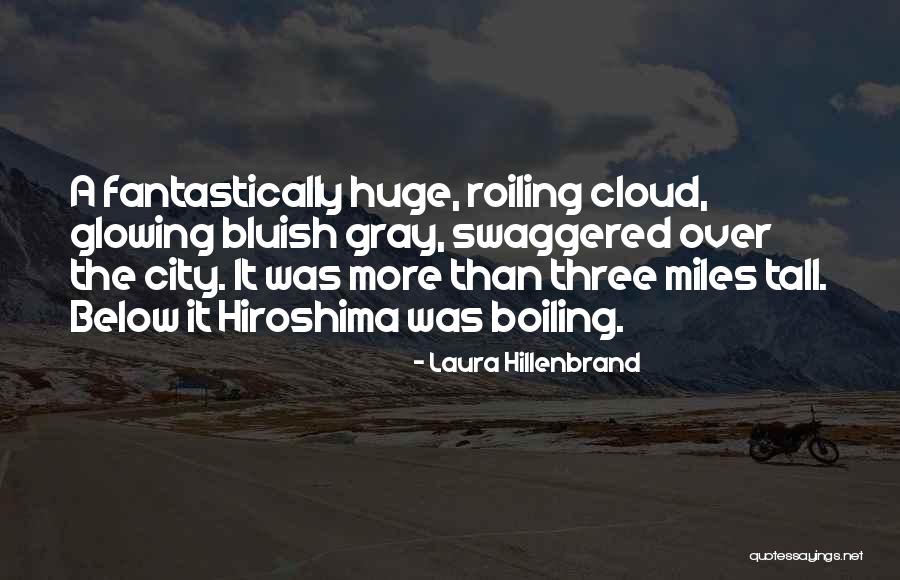 Brenansfh Quotes By Laura Hillenbrand Brenansfh Quotes By Laura Hillenbrand