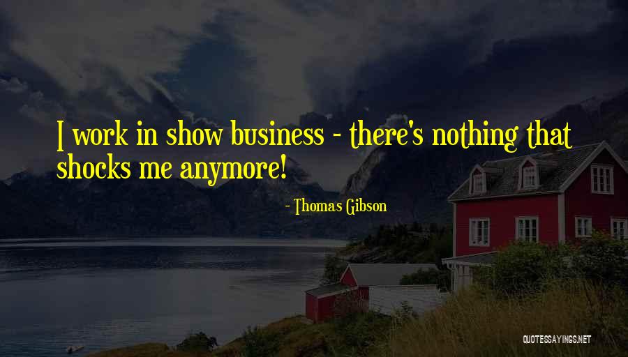 Brenda Asnicar Quotes By Thomas Gibson