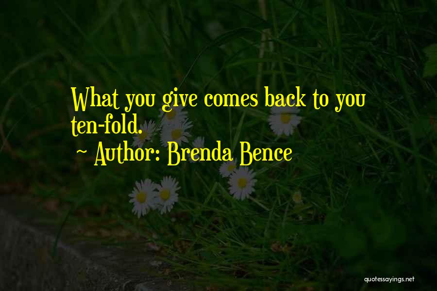 Brenda Bence Quotes 1270092