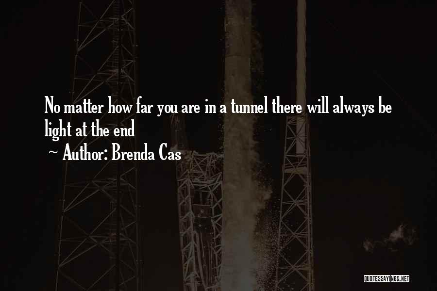 Brenda Cas Quotes 966568