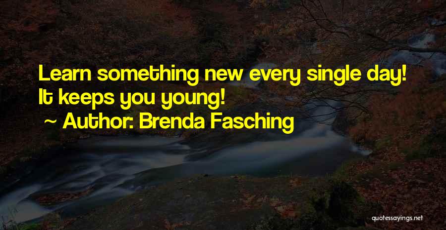Brenda Fasching Quotes 1151727