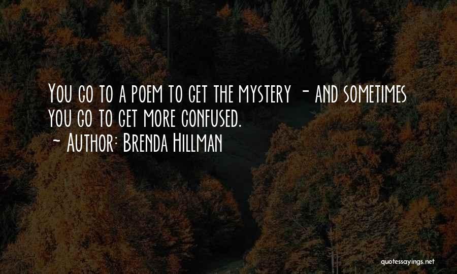 Brenda Hillman Quotes 1694152