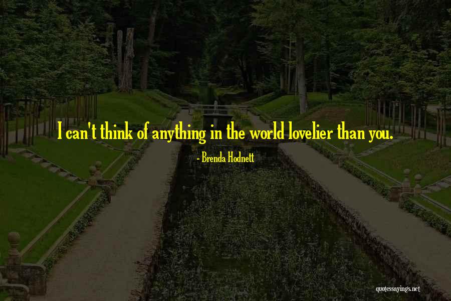 Brenda Hodnett Quotes 1257820