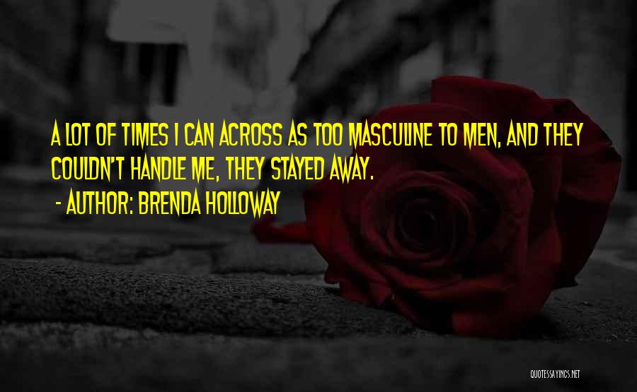 Brenda Holloway Quotes 1939989