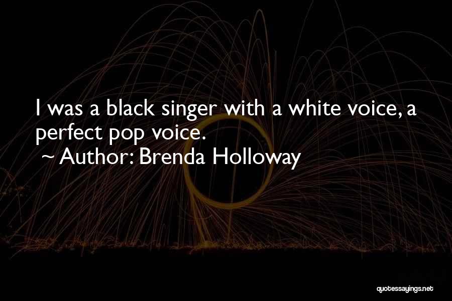 Brenda Holloway Quotes 600550