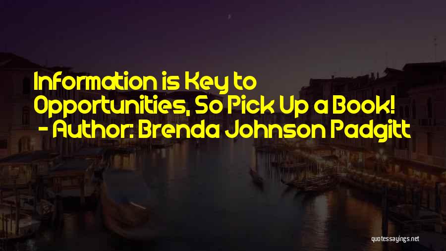 Brenda Johnson Padgitt Quotes 1049962