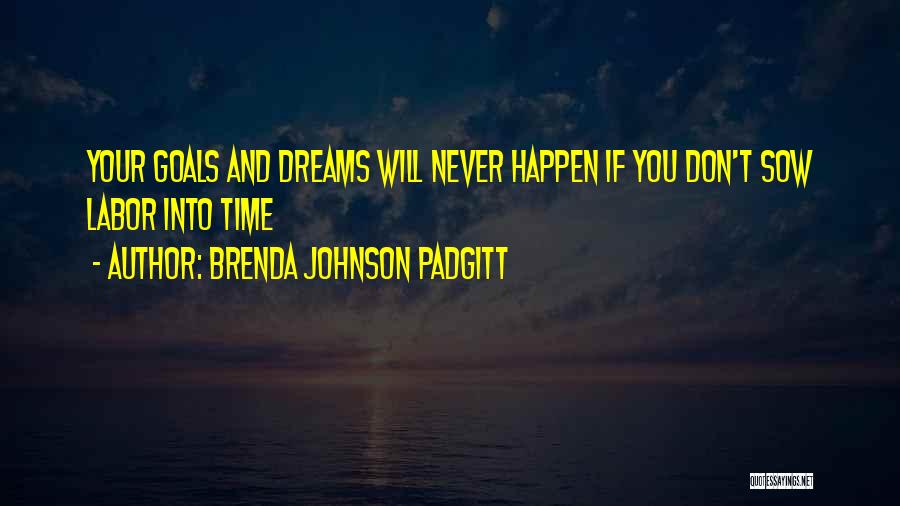 Brenda Johnson Padgitt Quotes 2049476