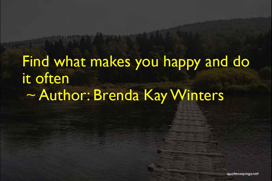 Brenda Kay Winters Quotes 1588193