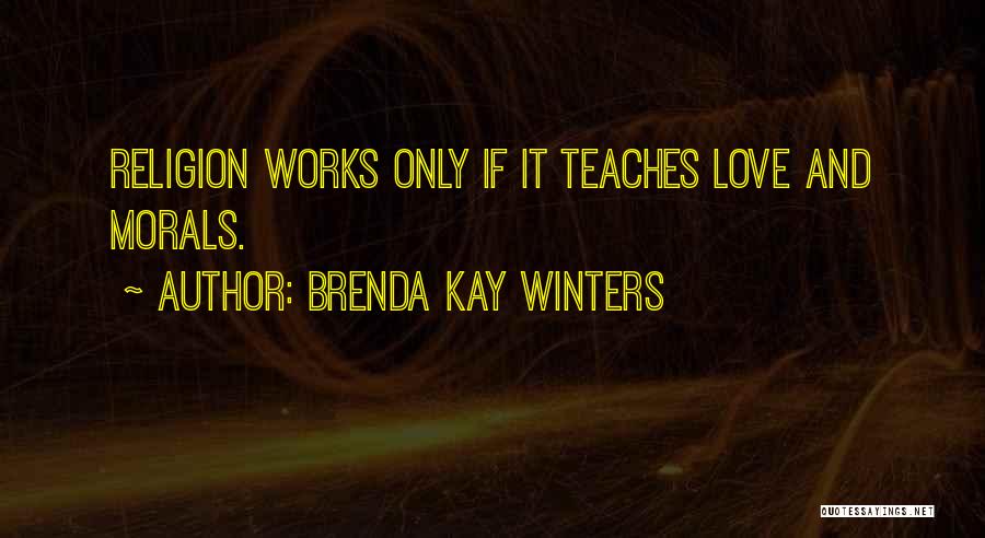 Brenda Kay Winters Quotes 426969