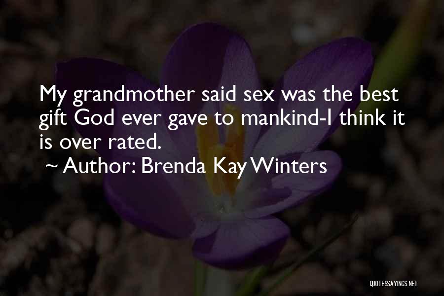 Brenda Kay Winters Quotes 466690