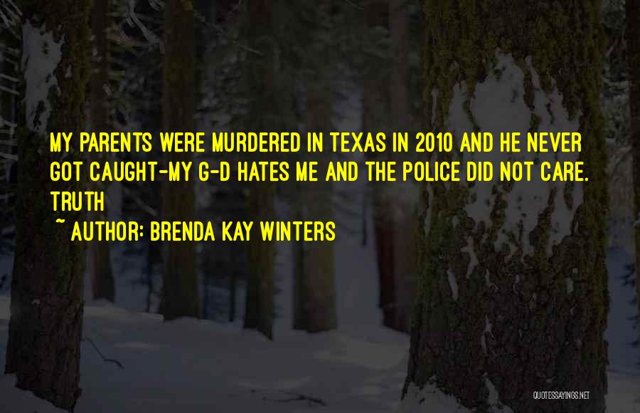 Brenda Kay Winters Quotes 708927