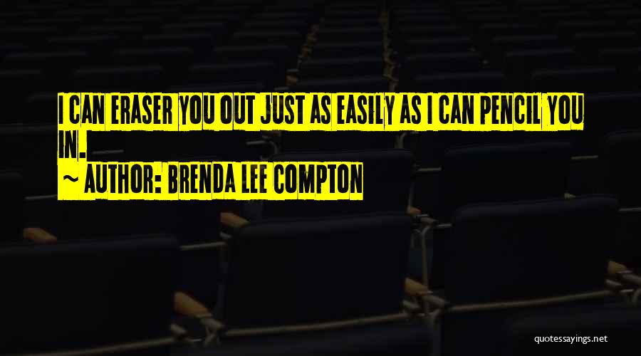 Brenda Lee Compton Quotes 1996749