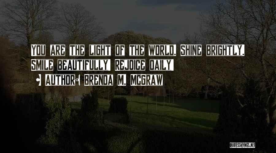 Brenda M. McGraw Quotes 308325